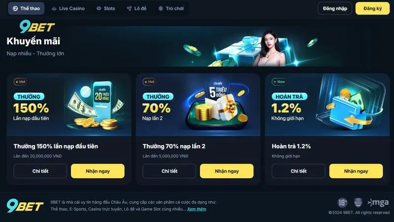 9BET | Nhà Cái Cá Cược Thể Thao, Casino #1 Châu Á 9 Khuyến mãi siêu khủng cho hội viên nền tảng